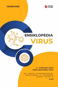 Image of ENSIKLPEDIA VIRUS; A - Z TENTANG VIRUS YANG KAMU PERLU TAHU